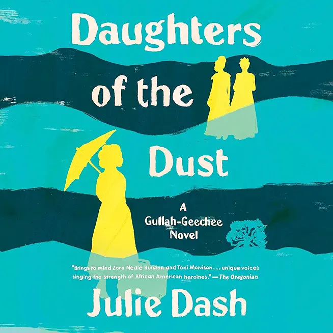 Daughters of the Dust