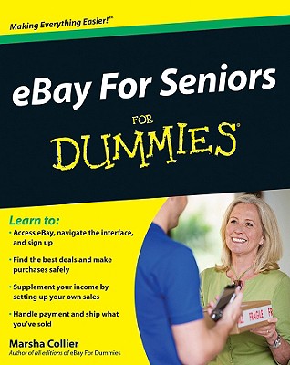 Ebay for Seniors for Dummies