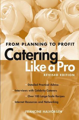 Catering Like a Pro: From Planning to Profit