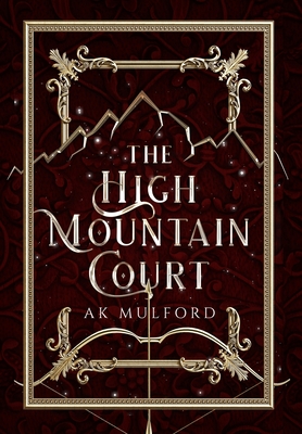 The High Mountain Court