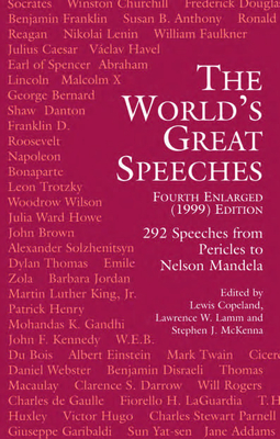 The World's Great Speeches: Fourth Enlarged (1999) Edition