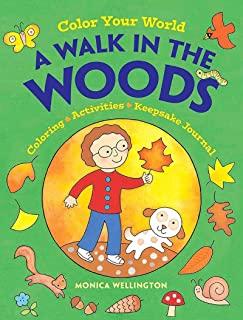 Color Your World: A Walk in the Woods: Coloring, Activities & Keepsake Journal