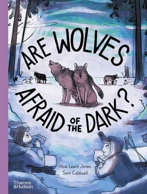 Are Wolves Afraid of the Dark?