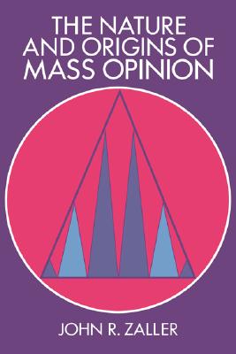 The Nature and Origins of Mass Opinion