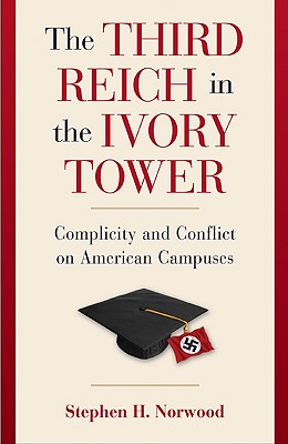 The Third Reich in the Ivory Tower