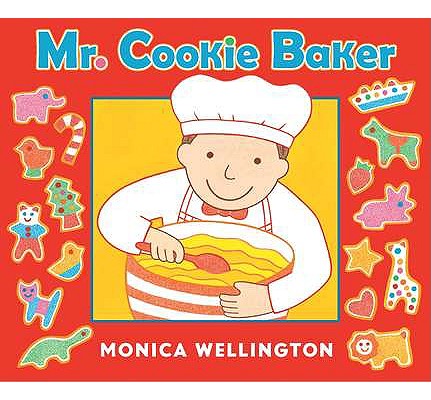 Mr. Cookie Baker (Board Book Edition)