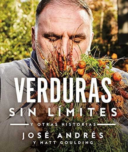 Verduras Sin LÃƒÂ­mites: Y Otras Historias