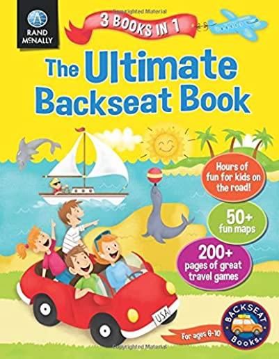 The Ultimate Backseat Book 3 in 1 Kids' Activity Book