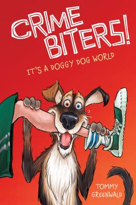 It's a Doggy Dog World (Crimebiters #2)