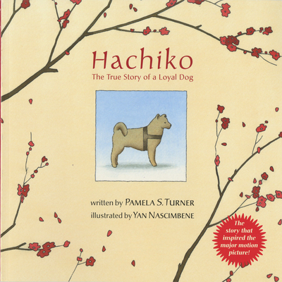 Hachiko: The True Story of a Loyal Dog