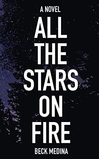 All the Stars on Fire