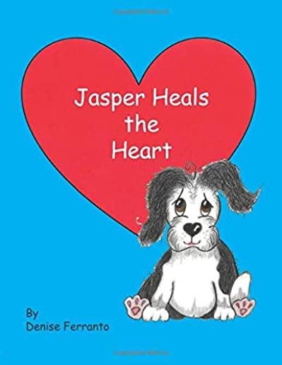 Jasper Heals the Heart