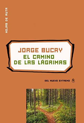 El Camino de Las LÃƒÂ¡grimas: Reflexiones Sobre El Dolor Y La PÃƒÂ©rdida