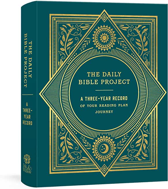 The Daily Bible Project: A Three-Year Record of Your Reading Plan Journey