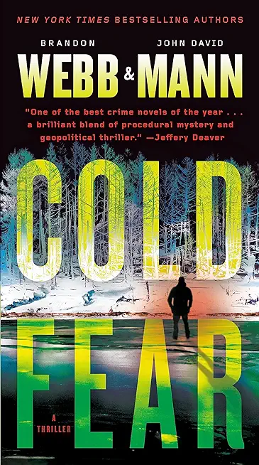 Cold Fear: A Thriller