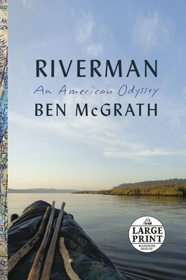 Riverman: An American Odyssey