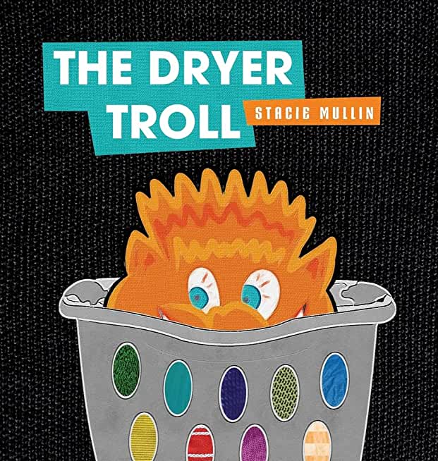 The Dryer Troll