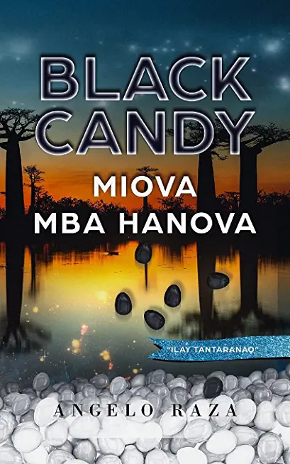 Black Candy, MIOVA MBA HANOVA