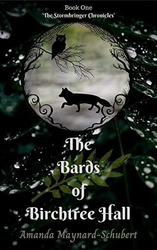 Bards Of Birchtree Hall