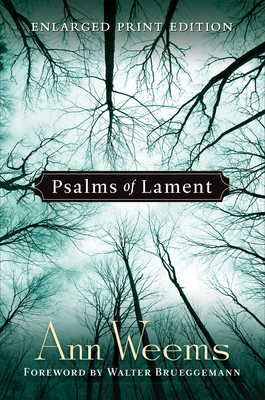 Psalms of Lament - Enlarged Print Edition