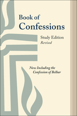 Book of Confessions: Study Edition, Revised