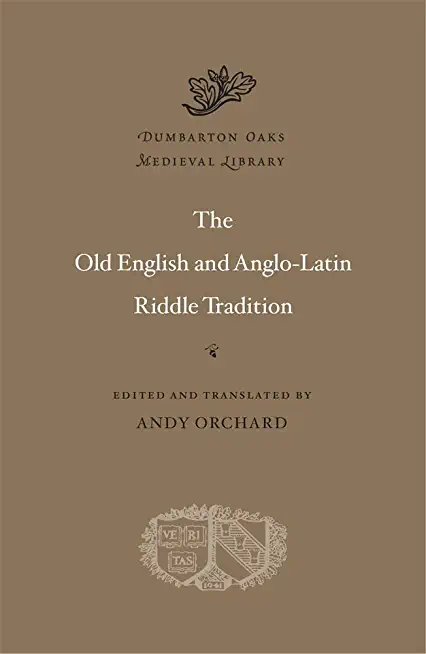 The Old English and Anglo-Latin Riddle Tradition