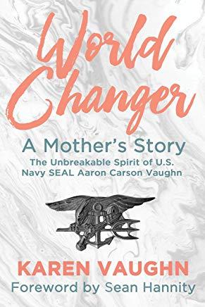 World Changer: A Mother's Story