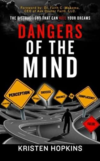 Dangers of the Mind...