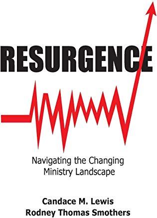 Resurgence: Navigating the Changing Ministry Landscape