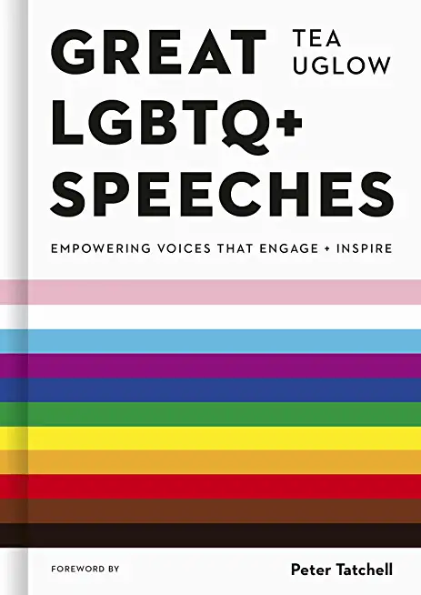 Great LGBTQ+ Speeches: Empowering Voices That Engage and Inspire