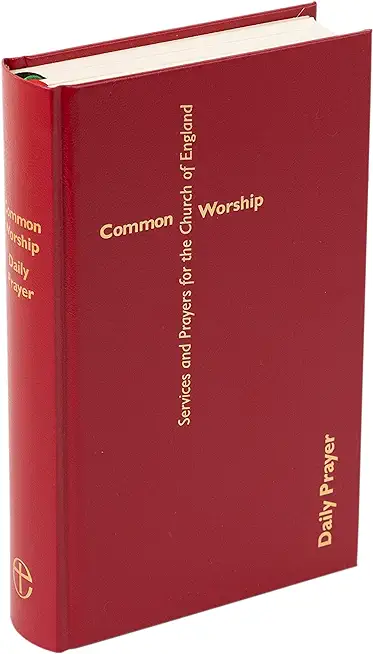 Common Worship: Daily Prayer Hardback