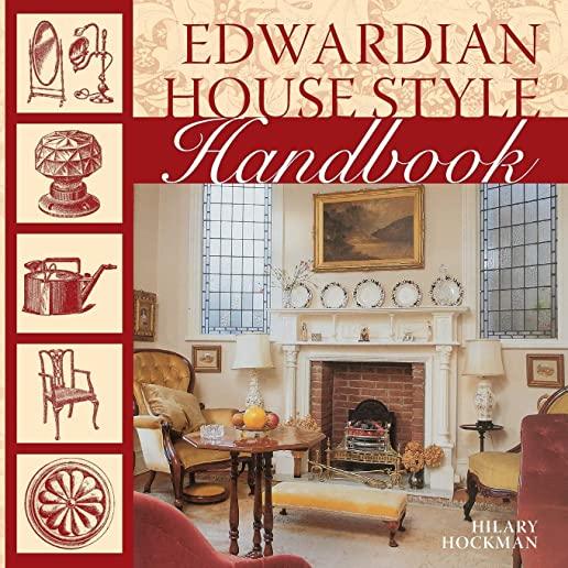 Edwardian House Style