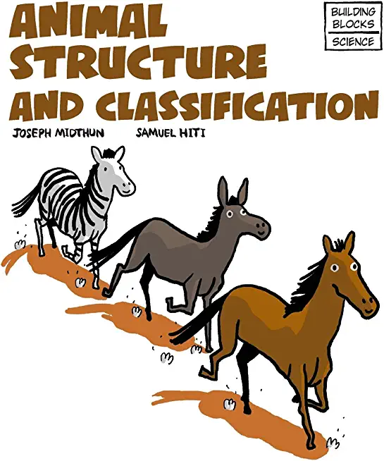 Animal Structure and Classification