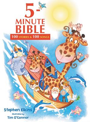 5-Minute Bible: 100 Stories and 100 Songs