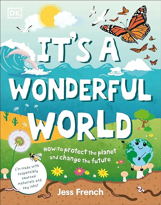 It's a Wonderful World: How to Protect the Planet and Change the Future