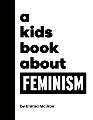 A Kids Book about Feminism