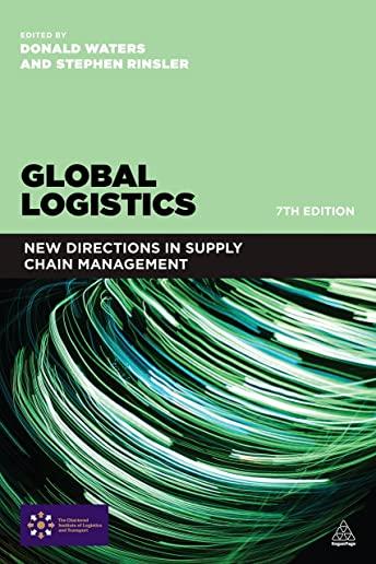 Global Logistics: New Directions in Supply Chain Management