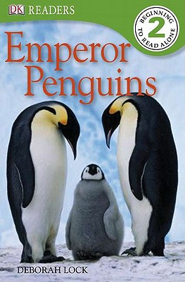 DK Readers L2: Emperor Penguins