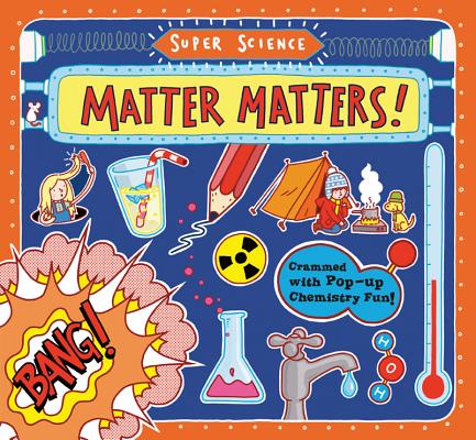 Matter Matters!