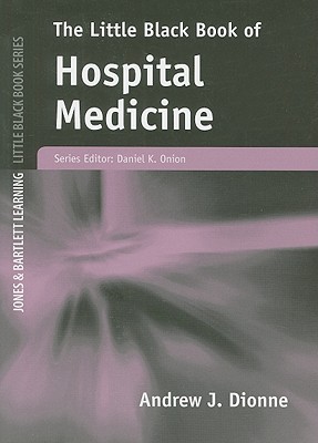 The Little Black Book of Hospital Medicine