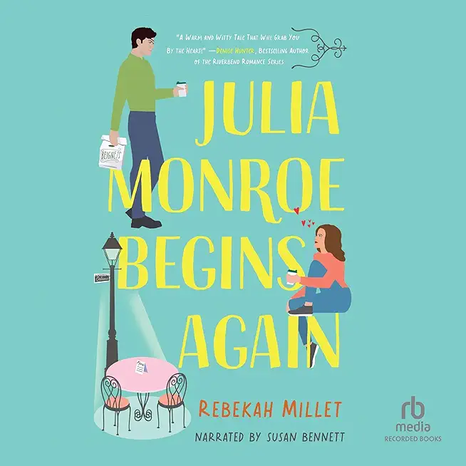 Julia Monroe Begins Again