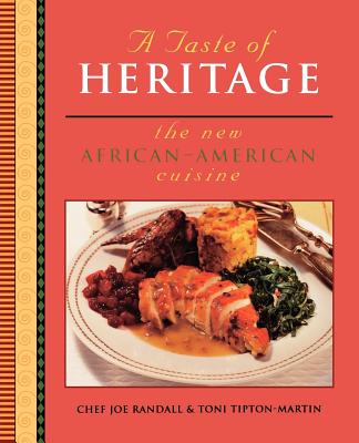 A Taste of Heritage: The New African American Cuisine