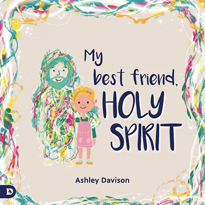 My Best Friend, Holy Spirit