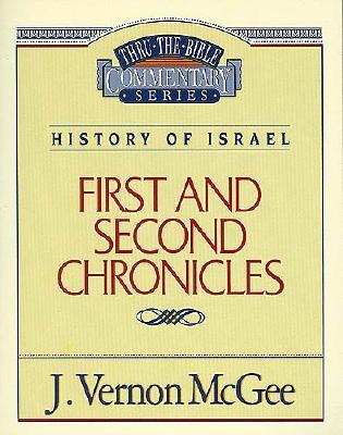 Thru the Bible Vol. 14: History of Israel (1 and 2 Chronicles)