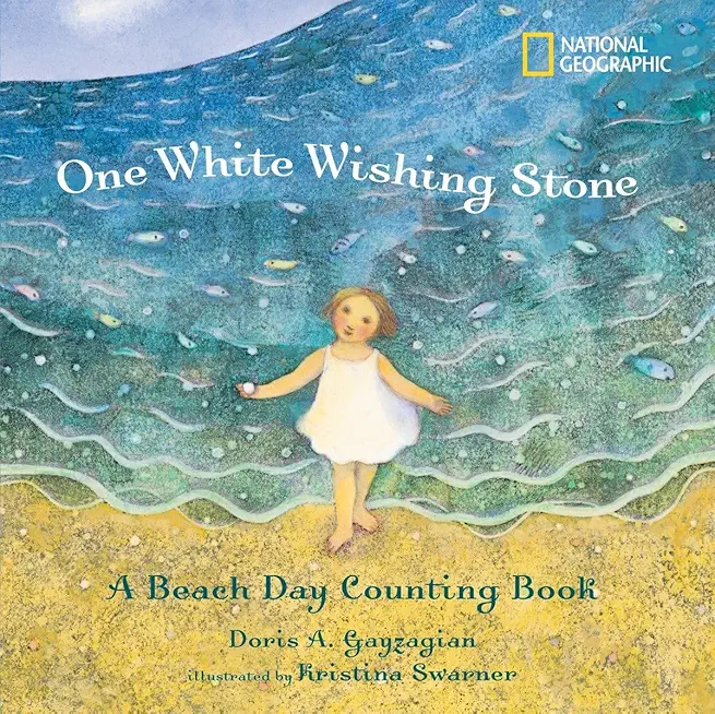 One White Wishing Stone: A Beach Day Counting Book