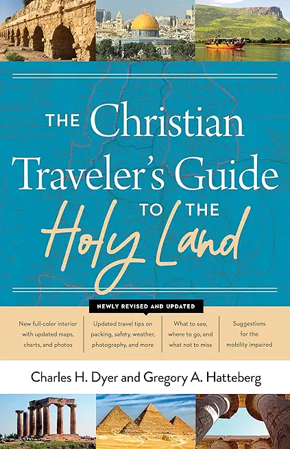 The Christian Traveler's Guide to the Holy Land