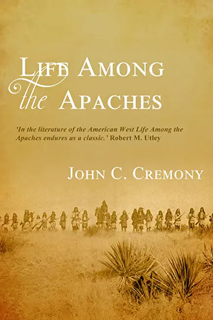 Life Among the Apaches