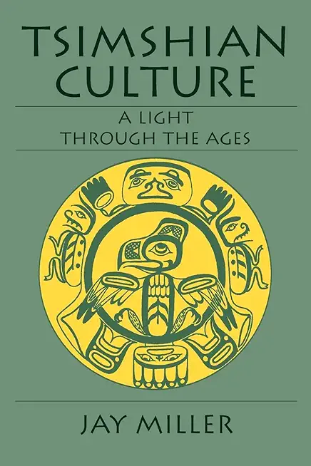 Tsimshian Culture: A Light Through the Ages