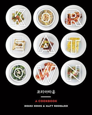 Koreatown: A Cookbook