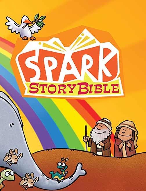 Spark Story Bible: Sunday School Edition